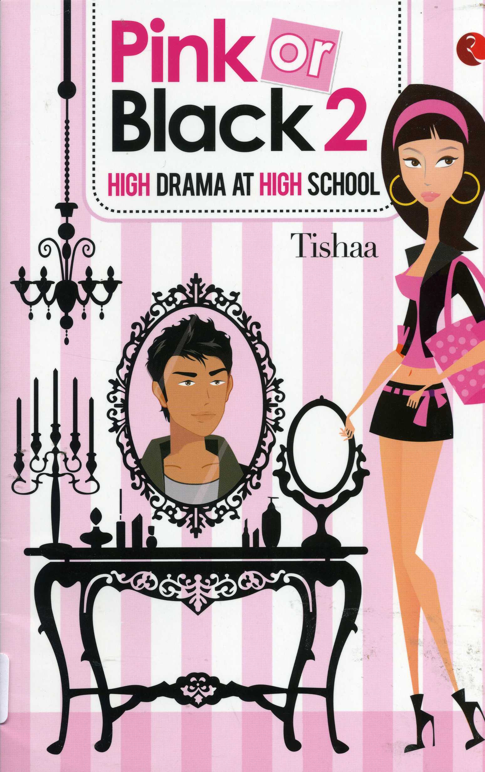 Pink or Black 2: High Drama at High School