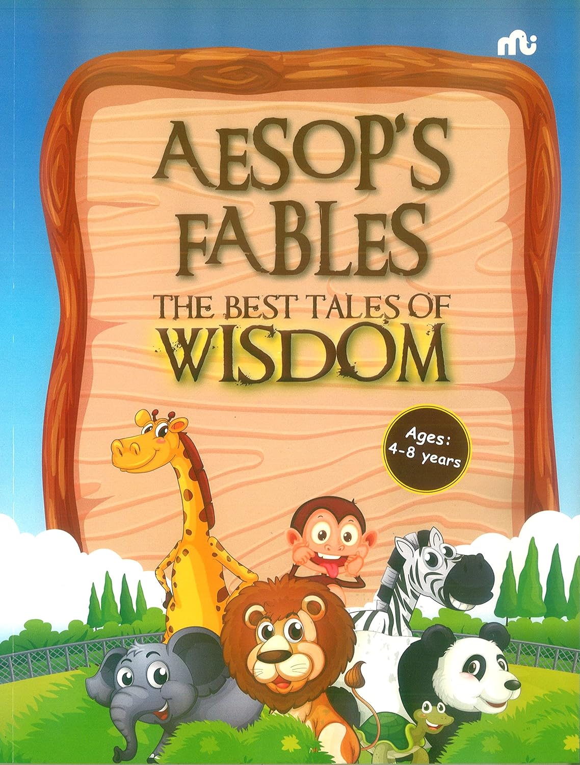 Aesop's Fables: The Best Tales Of Wisdom