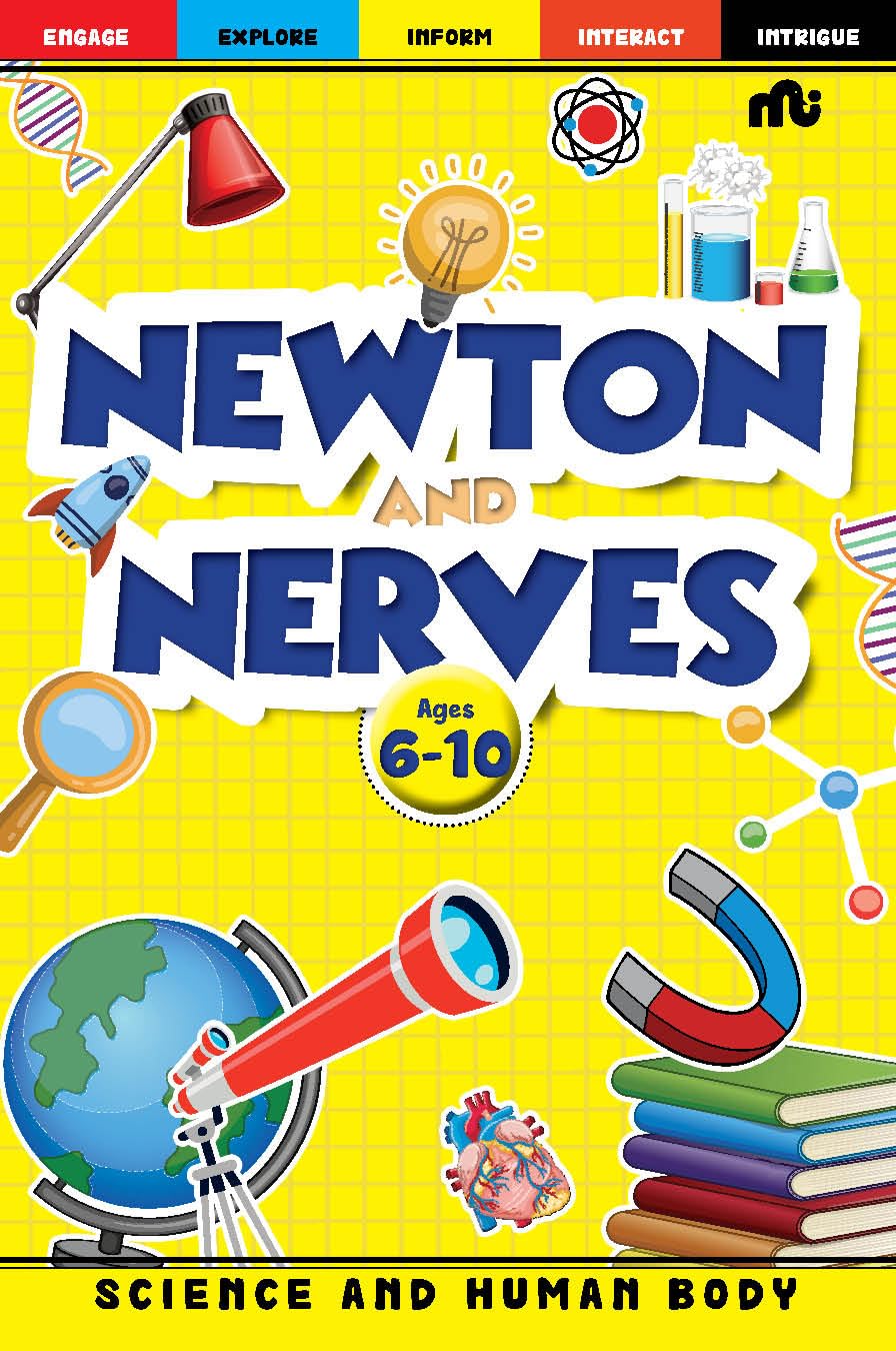 Newton And Nerves: Knowledge Bank – Book 4