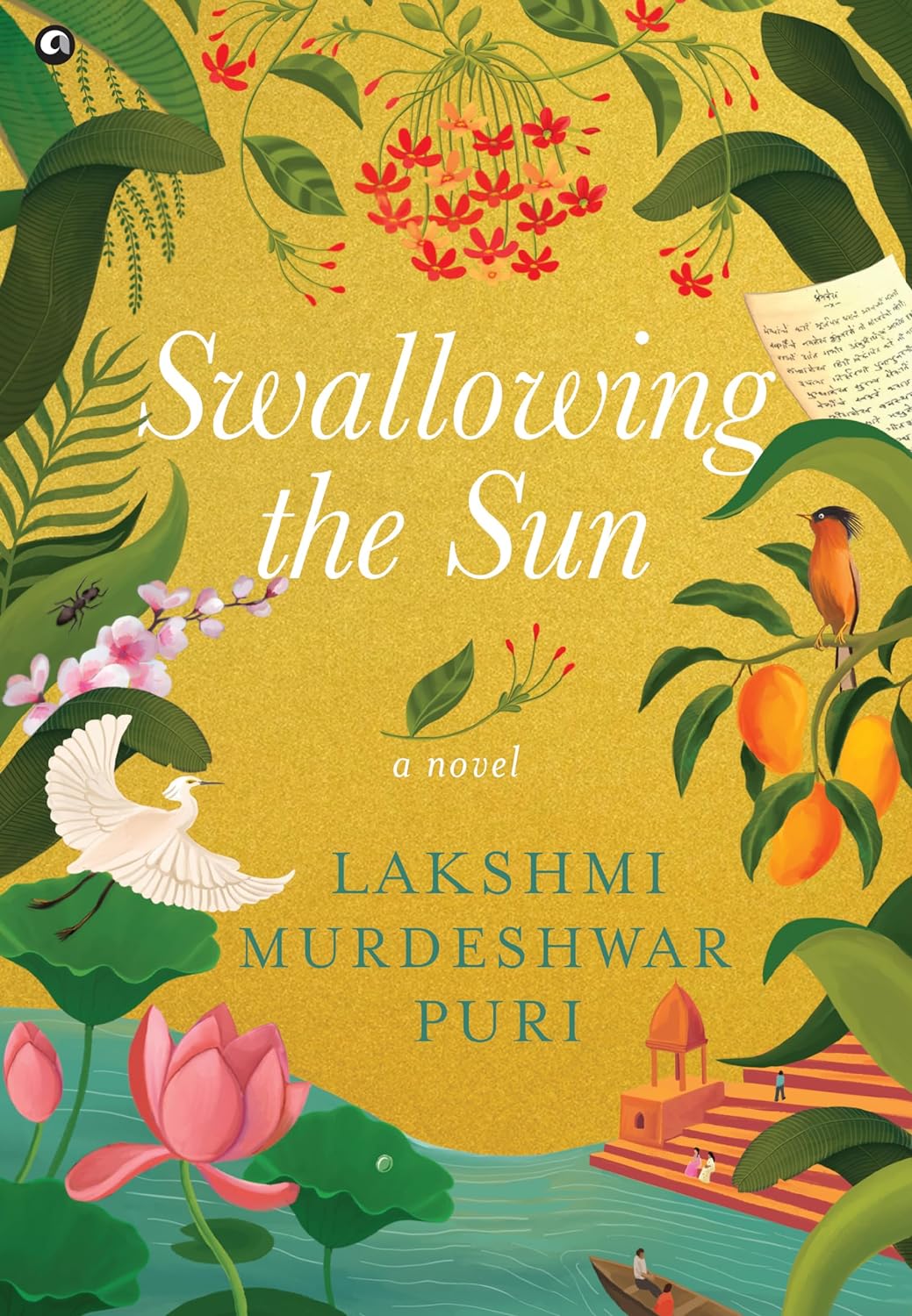 Swallowing The Sun: A Novel