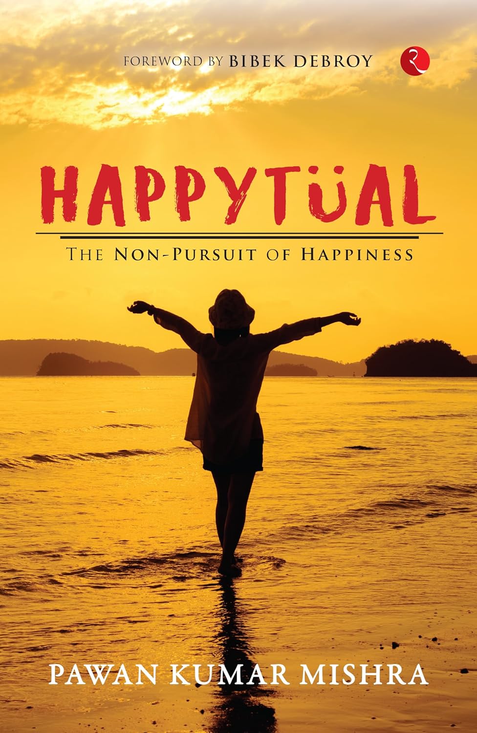 Happytual: The Non-Pursuit Of Happiness