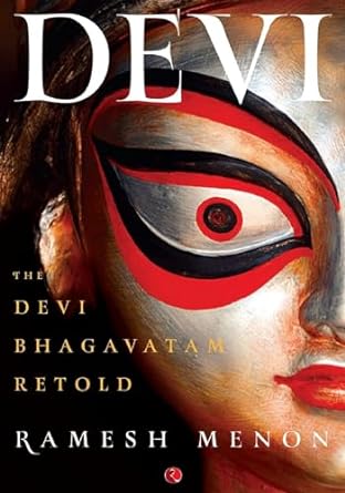 Devi: The Devi Bhagavatam Retold