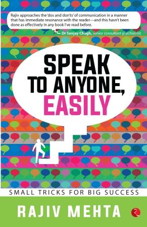 Speak To Anyone, Easily