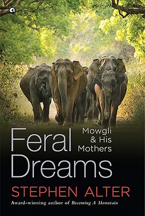 Feral Dreams: Mowgli and His Mothers