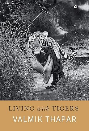 Living With Tigers
