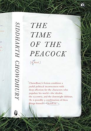 The Time Of The Peacock:A Short Novel